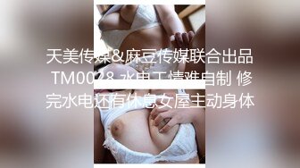 新片速递某社区实习男优探花推车哥酒店约炮外围女清纯小妹娇恬绝顶老汉推车横冲直撞